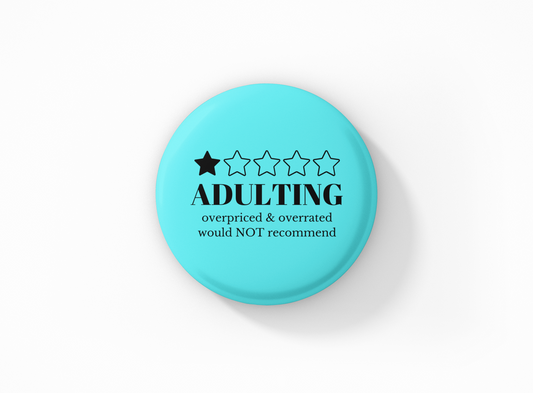 Adulting Pinback Button